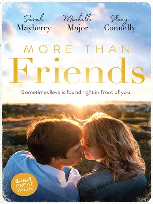 cover image of More Than Friends / Her Best Friend / Always the Best Man / Small-Town Cinderella